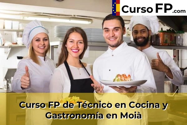 Curso FP de Técnico en Cocina y Gastronomía en Moià