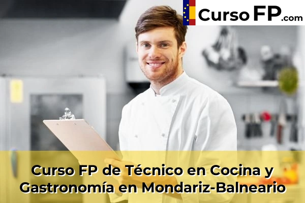 Curso FP de Técnico en Cocina y Gastronomía en Monda