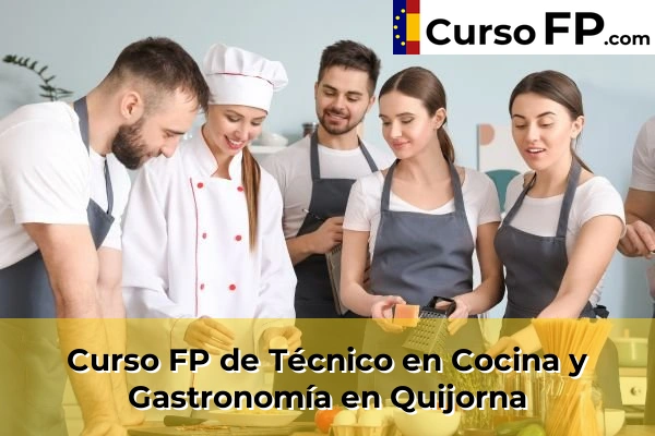 Curso FP de Técnico en Cocina y Gastronomía en Tres Cantos 98 Curso FP de Técnico en Cocina y Gastronomía en Quijorna