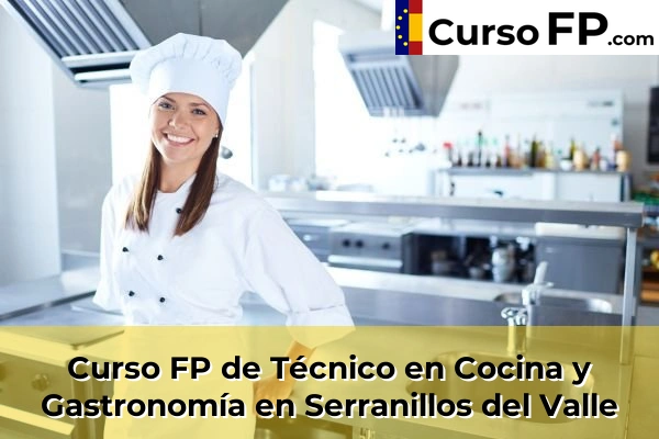Curso FP de Técnico en Cocina y Gastronomía en Tres Cantos 106 Curso FP de Técnico en Cocina y Gastronomía en Serranillos del Valle