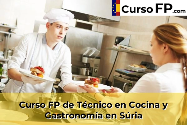 Curso FP de Técnico en Cocina y Gastronomía en Súria