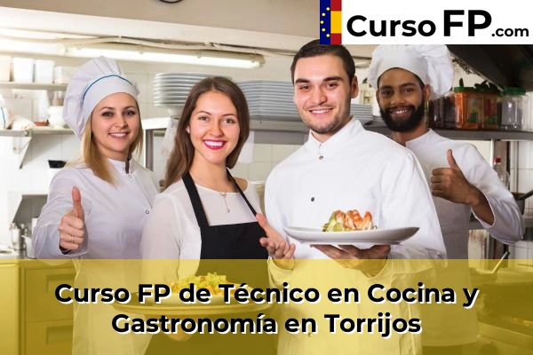 Curso FP de Técnico en Cocina y Gastronomía en Torrijos
