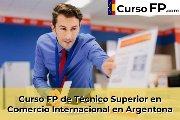 Curso FP de Técnico Superior en Comercio Internacional en Argentona
