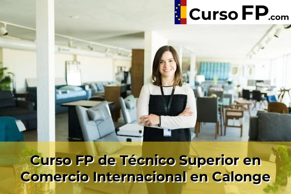 Curso FP de Técnico Superior en Comercio Internacional en Calonge
