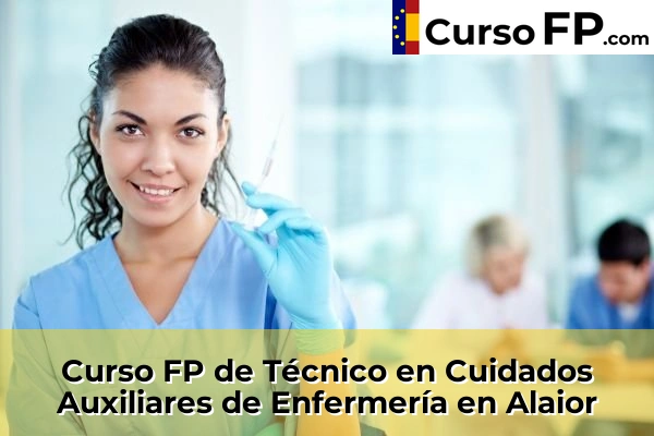 Curso FP de Técnico en Cuidados Auxiliares de Enfermería en Alaior
