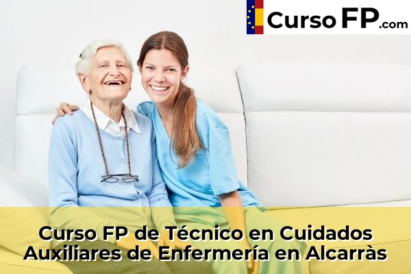 Curso FP de Técnico en Cuidados Auxiliares de Enfermería en Balaguer 31 Curso FP de Técnico en Cuidados Auxiliares de Enfermería en Alcarràs
