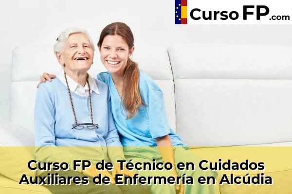 Curso FP de Técnico en Cuidados Auxiliares de Enfermería en Alcúdia