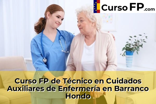 Curso FP de Técnico en Cuidados Auxiliares de Enfermería en Barranco Hondo