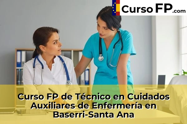 Curso FP de Técnico en Cuidados Auxiliares de Enfermería en Baserri-Santa Ana