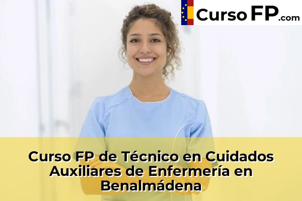 Curso FP de Técnico en Cuidados Auxiliares de Enfermería en Torrox 42 Curso FP de Técnico en Cuidados Auxiliares de Enfermería en Benalmádena