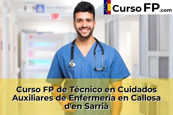 Curso FP de Técnico en Cuidados Auxiliares de Enfermería en Novelda 49 Curso FP de Técnico en Cuidados Auxiliares de Enfermería en Callosa d'en Sarrià