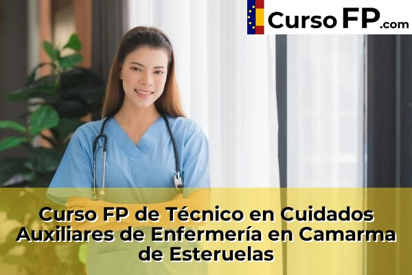 Curso FP de Técnico en Cuidados Auxiliares de Enfermería en Los Molinos 44 Curso FP de Técnico en Cuidados Auxiliares de Enfermería en Camarma de Esteruelas