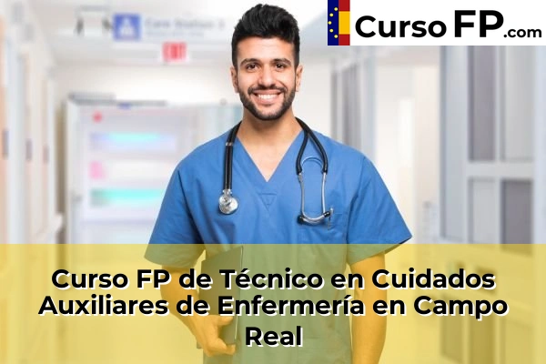 Curso FP de Técnico en Cuidados Auxiliares de Enfermería en Los Molinos 45 Curso FP de Técnico en Cuidados Auxiliares de Enfermería en Campo Real