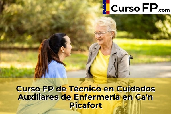 Curso FP de Técnico en Cuidados Auxiliares de Enfermería en Ca'n Picafort