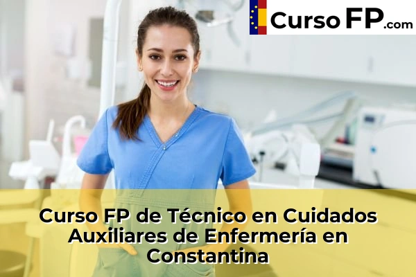 Curso FP de Técnico en Cuidados Auxiliares de Enfermería en Carrión de los Céspedes 44 Curso FP de Técnico en Cuidados Auxiliares de Enfermería en Constantina