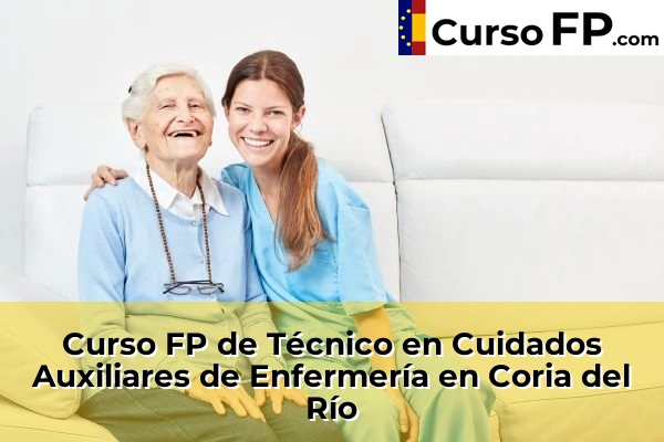 Curso FP de Técnico en Cuidados Auxiliares de Enfermería en Carrión de los Céspedes 45 Curso FP de Técnico en Cuidados Auxiliares de Enfermería en Coria del Río
