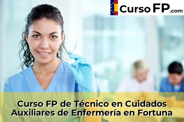 Curso FP de Técnico en Cuidados Auxiliares de Enfermería en Los Molinos 66 Curso FP de Técnico en Cuidados Auxiliares de Enfermería en Fortuna