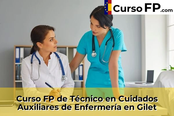 Curso FP de Técnico en Cuidados Auxiliares de Enfermería en Algemesí 117 Curso FP de Técnico en Cuidados Auxiliares de Enfermería en Gilet
