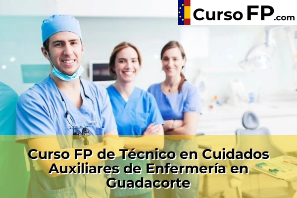 Curso FP de Técnico en Cuidados Auxiliares de Enfermería en Torrecera 44 Curso FP de Técnico en Cuidados Auxiliares de Enfermería en Guadacorte