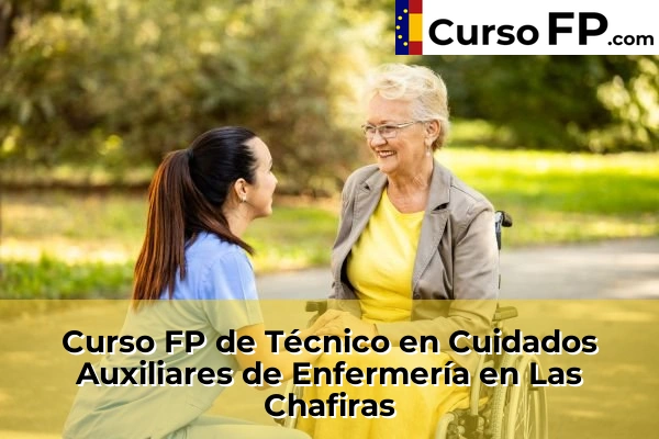 Curso FP de Técnico en Cuidados Auxiliares de Enfermería en Las Chafiras