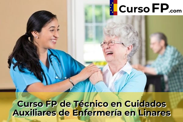 Curso FP de Técnico en Cuidados Auxiliares de Enfermería en Linares
