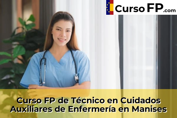 Curso FP de Técnico en Cuidados Auxiliares de Enfermería en Algemesí 144 Curso FP de Técnico en Cuidados Auxiliares de Enfermería en Manises