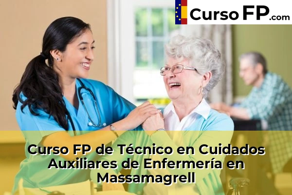 Curso FP de Técnico en Cuidados Auxiliares de Enfermería en Algemesí 149 Curso FP de Técnico en Cuidados Auxiliares de Enfermería en Massamagrell