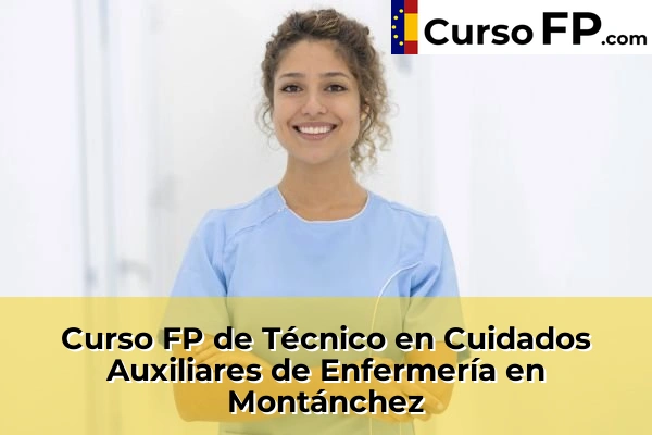 Curso FP de Técnico en Cuidados Auxiliares de Enfermería en Arroyo de la Luz 37 Curso FP de Técnico en Cuidados Auxiliares de Enfermería en Montánchez