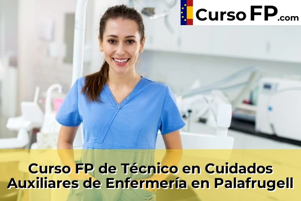 Curso FP de Técnico en Cuidados Auxiliares de Enfermería en Sant Joan de Palamós 45 Curso FP de Técnico en Cuidados Auxiliares de Enfermería en Palafrugell