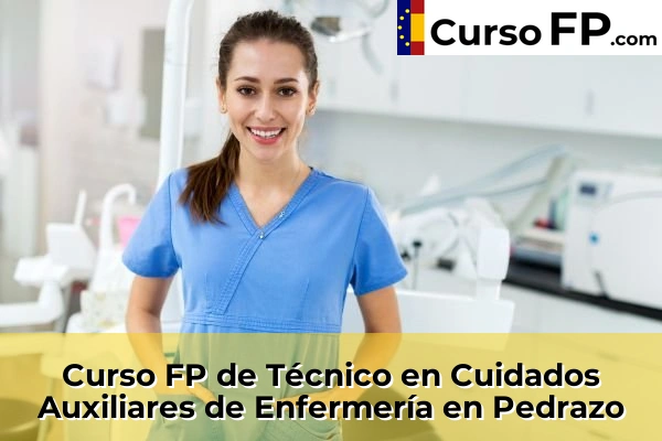 Curso FP de Técnico en Cuidados Auxiliares de Enfermería en Pedrazo