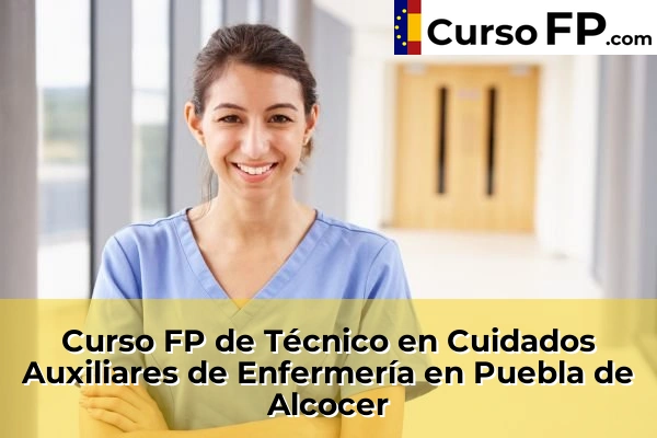 Curso FP de Técnico en Cuidados Auxiliares de Enfermería en la provincia de Badajoz 18 Curso FP de Técnico en Cuidados Auxiliares de Enfermería en Puebla de Alcocer
