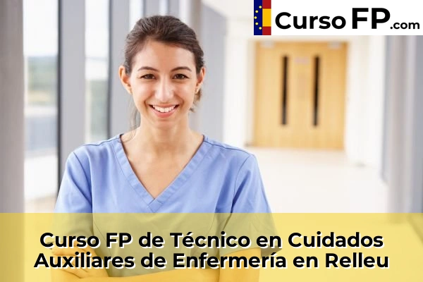 Curso FP de Técnico en Cuidados Auxiliares de Enfermería en Novelda 96 Curso FP de Técnico en Cuidados Auxiliares de Enfermería en Relleu