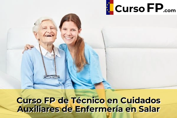 Curso FP de Técnico en Cuidados Auxiliares de Enfermería en Pinos Puente 68 Curso FP de Técnico en Cuidados Auxiliares de Enfermería en Salar