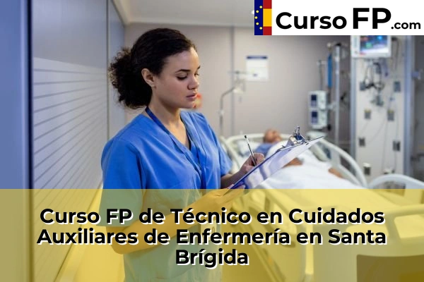 Curso FP de Técnico en Cuidados Auxiliares de Enfermería en Santa Brígida