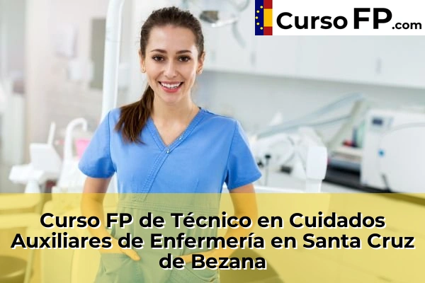 Curso FP de Técnico en Cuidados Auxiliares de Enfermería en Ceceñas 56 Curso FP de Técnico en Cuidados Auxiliares de Enfermería en Santa Cruz de Bezana