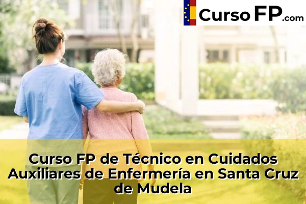 Curso FP de Técnico en Cuidados Auxiliares de Enfermería en Santa Cruz de Mudela