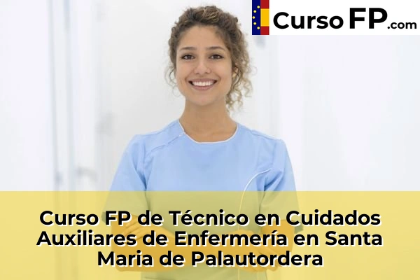 Curso FP de Técnico en Cuidados Auxiliares de Enfermería en Taradell 143 Curso FP de Técnico en Cuidados Auxiliares de Enfermería en Santa Maria de Palautordera