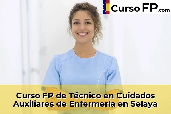 Curso FP de Técnico en Cuidados Auxiliares de Enfermería en Ceceñas 59 Curso FP de Técnico en Cuidados Auxiliares de Enfermería en Selaya