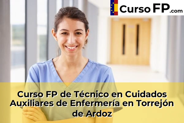 Curso FP de Técnico en Cuidados Auxiliares de Enfermería en Los Molinos 109 Curso FP de Técnico en Cuidados Auxiliares de Enfermería en Torrejón de Ardoz