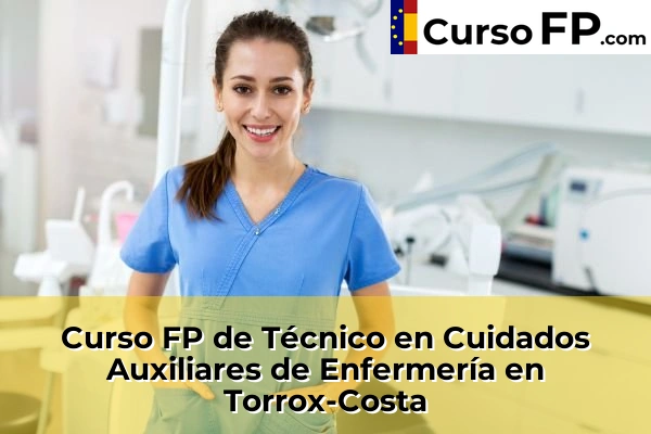 Curso FP de Técnico en Cuidados Auxiliares de Enfermería en Torrox 76 Curso FP de Técnico en Cuidados Auxiliares de Enfermería en Torrox-Costa