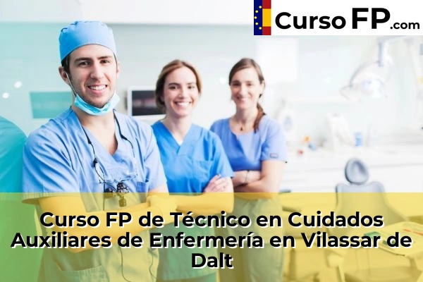 Curso FP de Técnico en Cuidados Auxiliares de Enfermería en Taradell 162 Curso FP de Técnico en Cuidados Auxiliares de Enfermería en Vilassar de Dalt