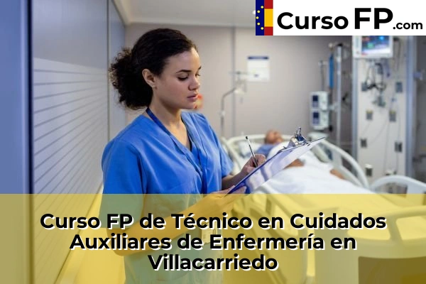 Curso FP de Técnico en Cuidados Auxiliares de Enfermería en Ceceñas 65 Curso FP de Técnico en Cuidados Auxiliares de Enfermería en Villacarriedo