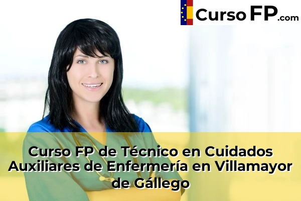 Curso FP de Técnico en Cuidados Auxiliares de Enfermería en Villamayor