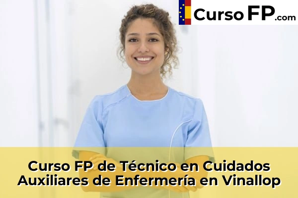 Curso FP de Técnico en Cuidados Auxiliares de Enfermería en Vila-Seca 60 Curso FP de Técnico en Cuidados Auxiliares de Enfermería en Vinallop