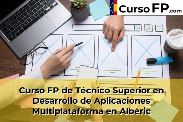 Curso FP de Técnico Superior en Desarrollo de Aplicaciones Multiplataforma en Alfafar 38 Curso FP de Técnico Superior en Desarrollo de Aplicaciones Multiplataforma en Alberic