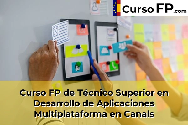 Curso FP de Técnico Superior en Desarrollo de Aplicaciones Multiplataforma en Alfafar 82 Curso FP de Técnico Superior en Desarrollo de Aplicaciones Multiplataforma en Canals