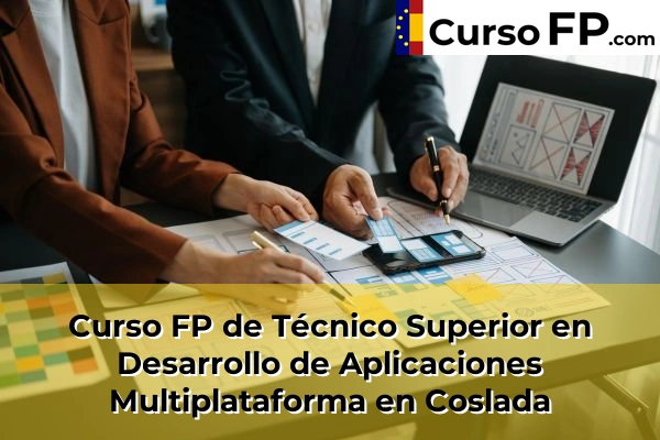 Curso FP de Técnico Superior en Desarrollo de Aplicaciones Multiplataforma en Alpedrete 57 Curso FP de Técnico Superior en Desarrollo de Aplicaciones Multiplataforma en Coslada