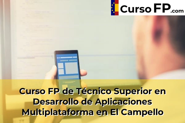 Curso FP de Técnico Superior en Desarrollo de Aplicaciones Multiplataforma en El Campello