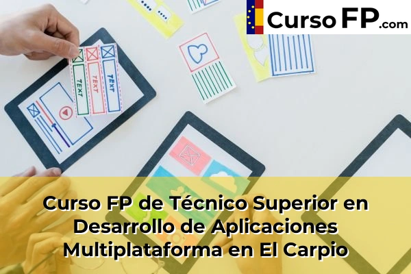 Curso FP de Técnico Superior en Desarrollo de Aplicaciones Multiplataforma en Guadalcázar 43 Curso FP de Técnico Superior en Desarrollo de Aplicaciones Multiplataforma en El Carpio