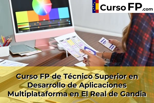 Curso FP de Técnico Superior en Desarrollo de Aplicaciones Multiplataforma en Alfafar 108 Curso FP de Técnico Superior en Desarrollo de Aplicaciones Multiplataforma en El Real de Gandia